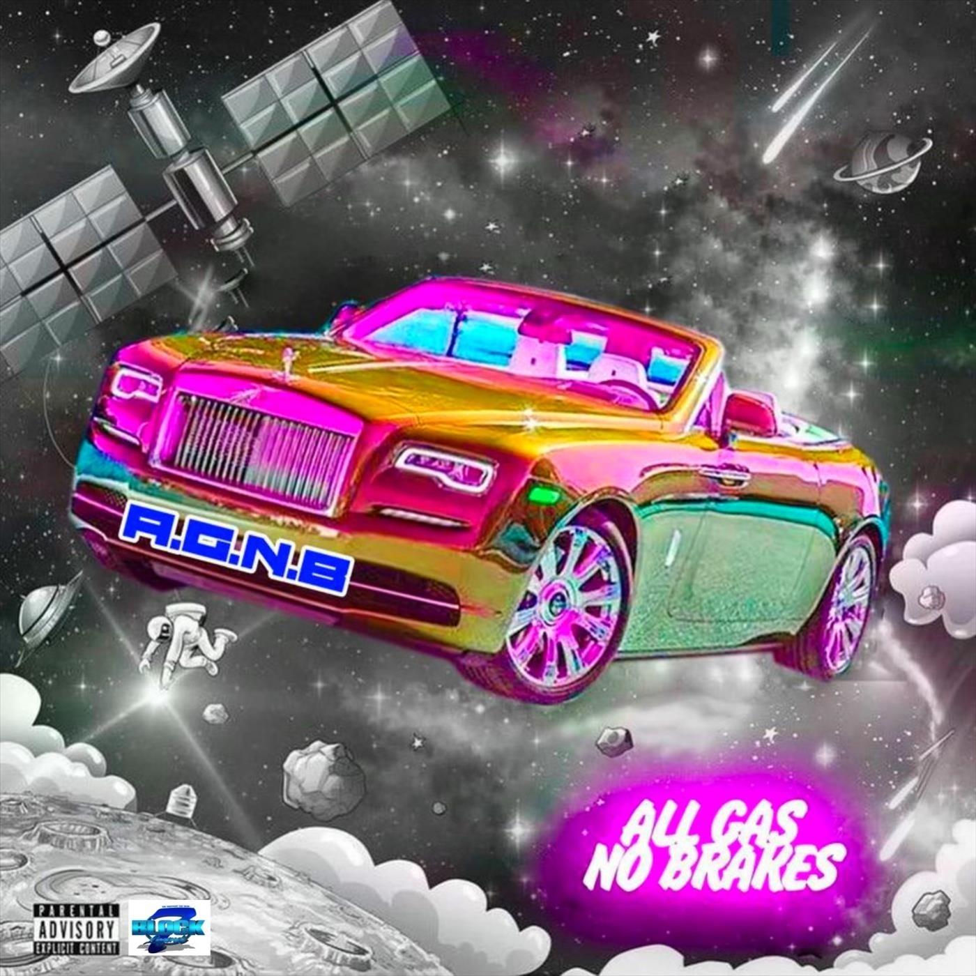 All Gas No Brakes, Vol.1 (feat. Blocklegend7, Demo & Valid)