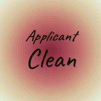 Applicant Clean