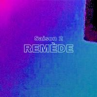 Remède : Saison 2