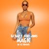 DJ Dap - MAGIC (feat. KENT JONES) (DJ K2 REMIX SQUEAKY CLEAN)