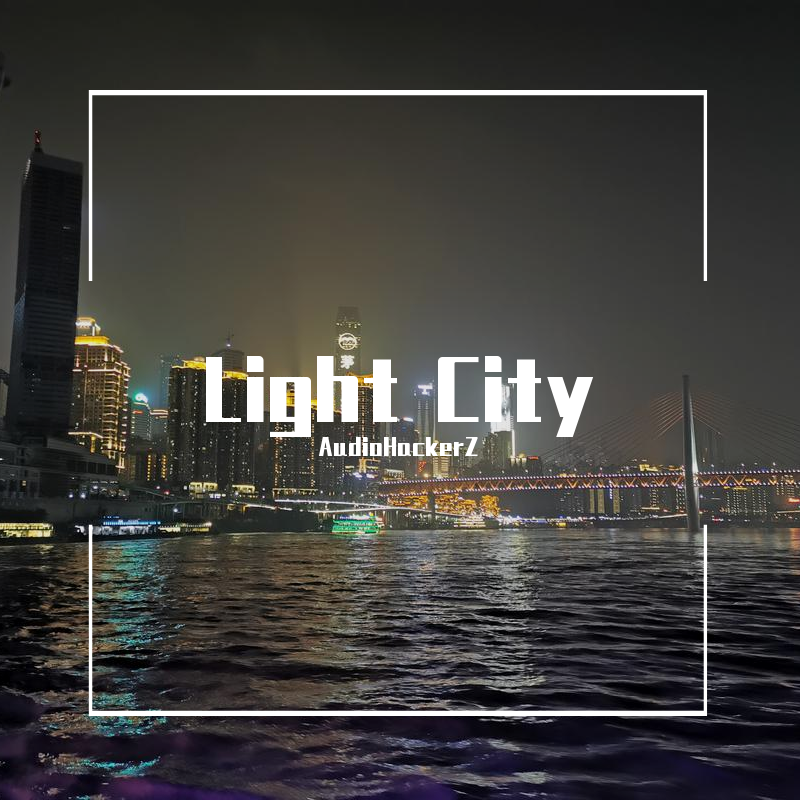 Light City(Original Mix)