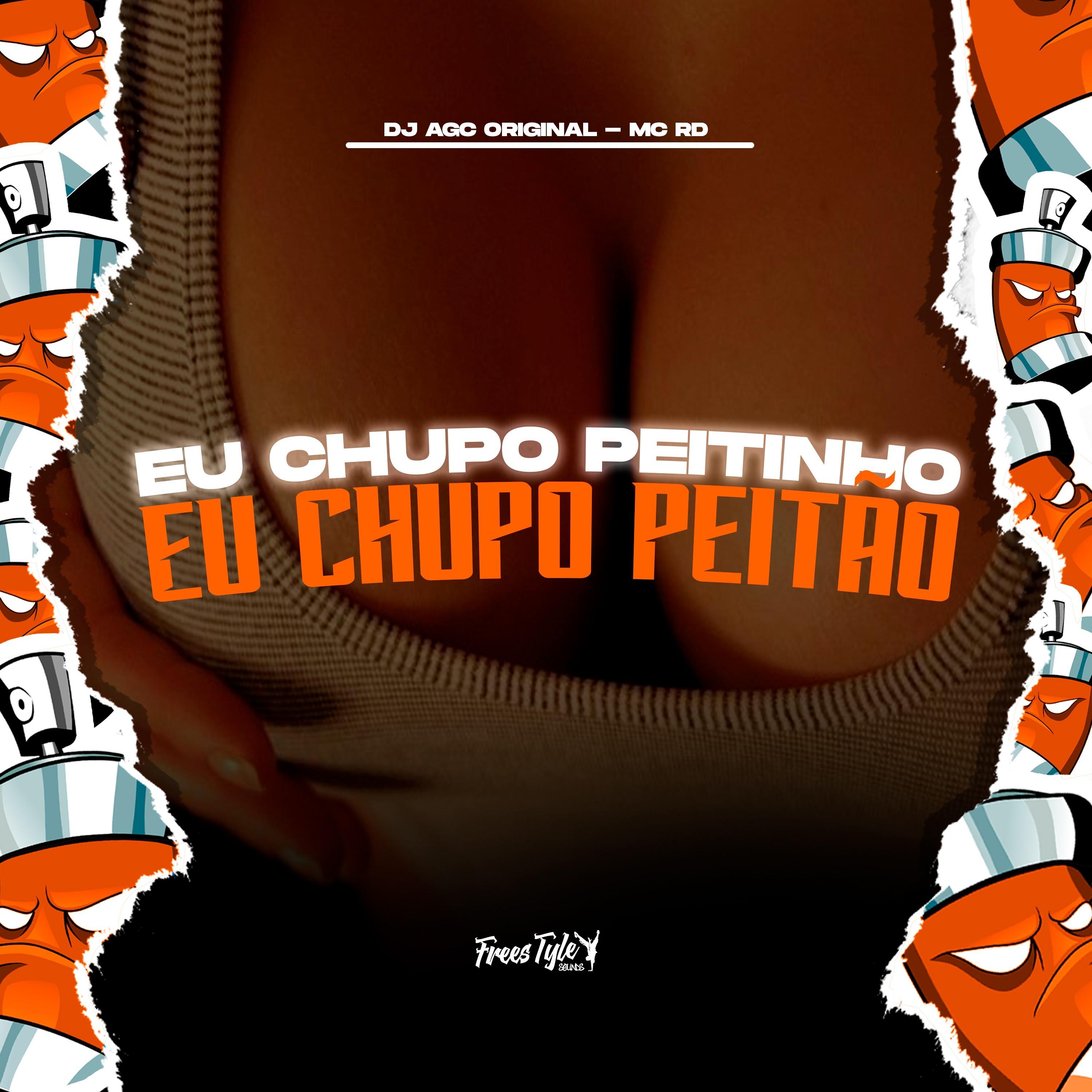 Eu Chupo Peitinho Eu Chupo Peitão