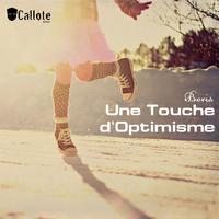 Une Touche d'Optimisme