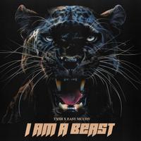 I Am a Beast