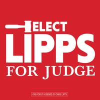 CHRIS LIPPS FOR JUDGE
