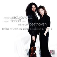 Beethoven: Sonatas for Violin and Piano No. 5 Spring, No. 7, No. 8