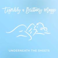 Underneath the Sheets (Tigerlilly Remix)