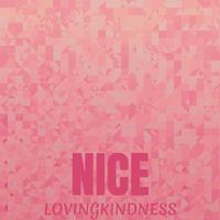 Nice Lovingkindness