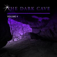 The Dark Cave, Vol. 4