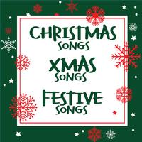 Christmas Songs Xmas Songs Festive Songs