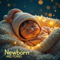 Newborn and Piano: Baby Calm Lullabies to Fall Asleep