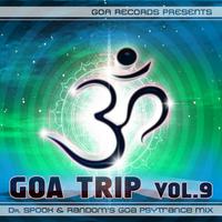 Goa Trip, Vol. 9 (Dr. Spook & Random's Goa Psytrance Mix)