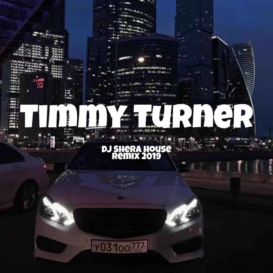 Timmy Turner (Dj Shera house remix 2019)