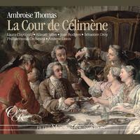 Thomas: La Cour de Célimène