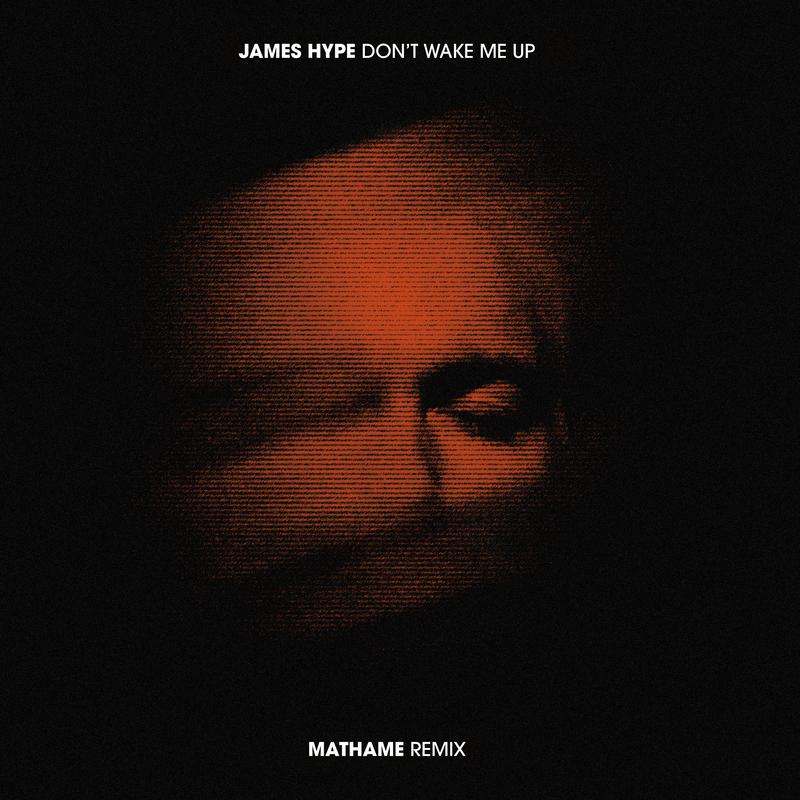 Don't Wake Me Up (Mathame Remix)