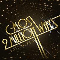 2 Millon Ways (2011 Mixes)