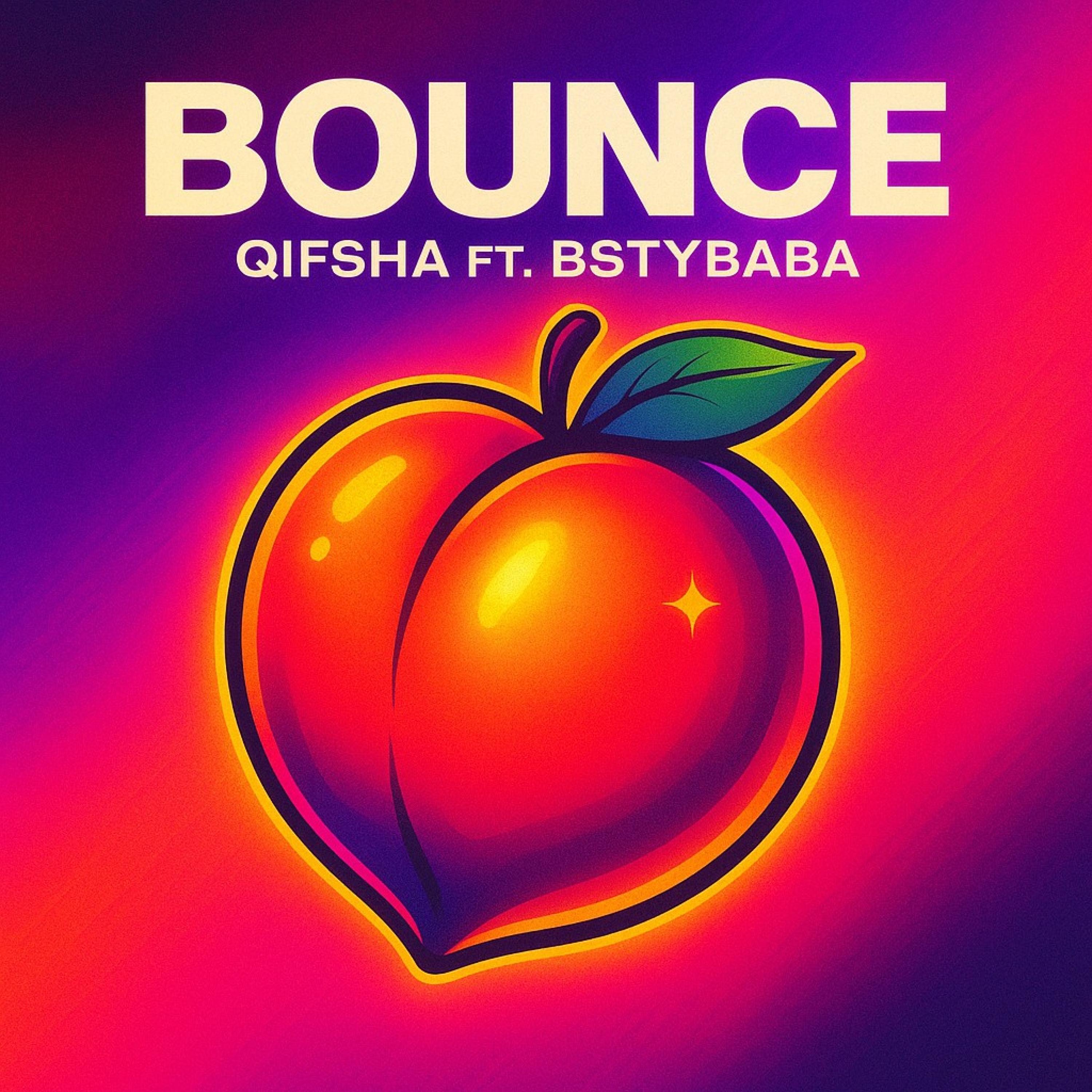 Bounce (feat. BstyBABA)