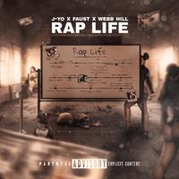 Rap Life (feat. Faust & Webb-Hill)