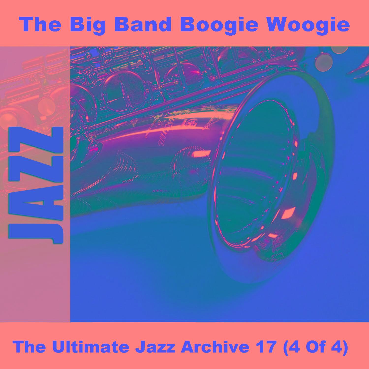 Hamp's Boogie Woogie No.2_The Big Band Boogie Woogie_The Ultimate Jazz Archive 17 (4 Of 4) | 在线播放_Hamp's Boogie Woogie No.2歌词_Hamp's Boogie Woogie No.2下载 | 网易云音乐