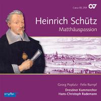 Schütz: Matthäus-Passion (Complete Recording Vol. 11)