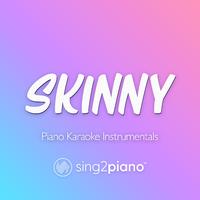 Sing2Piano - SKINNY (Originally Performed by Billie Eilish) (Piano Karaoke Version)