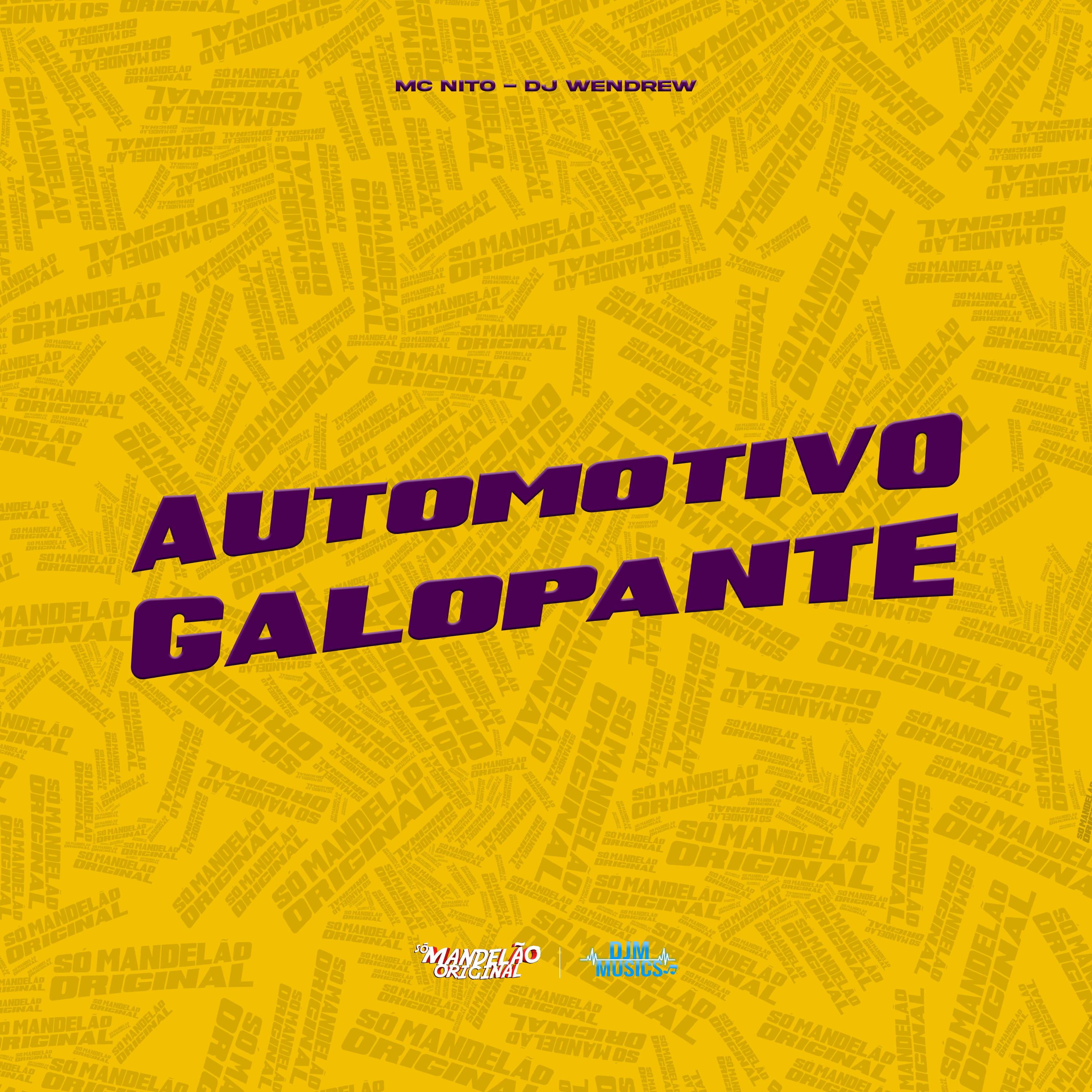 Automotivo Galopante