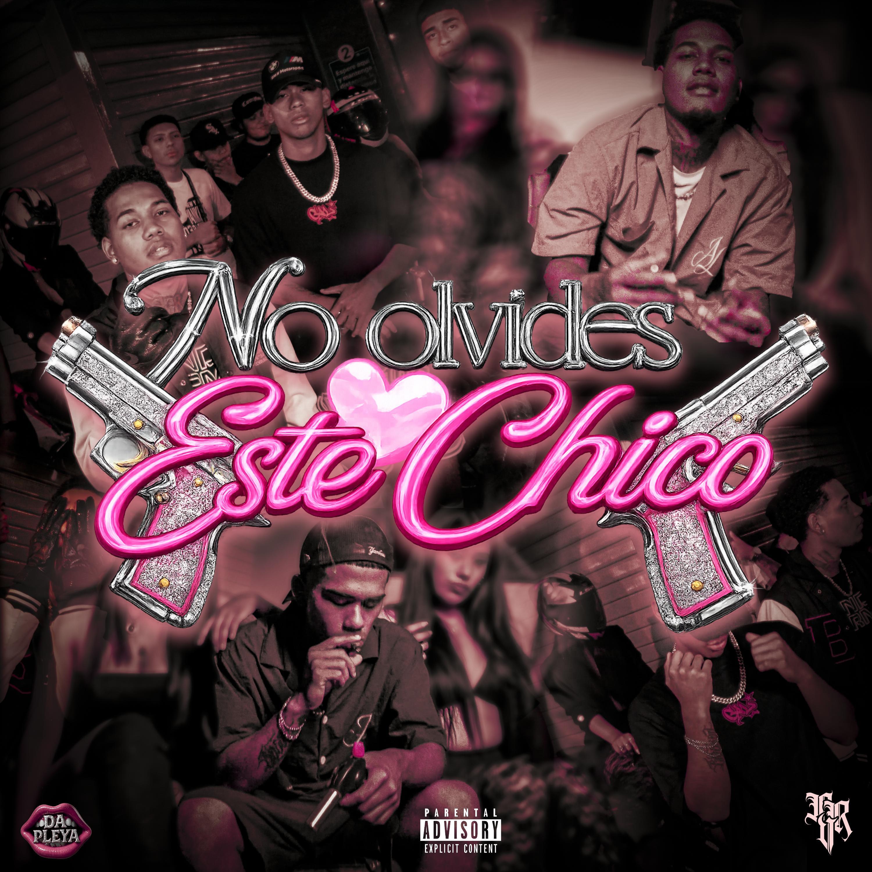 NO OLVIDES A ESTE CHICO (feat. Negro RV)