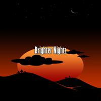 Brighter Nights