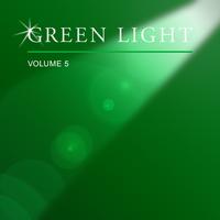 Green Light, Vol. 5