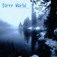 Dirty World