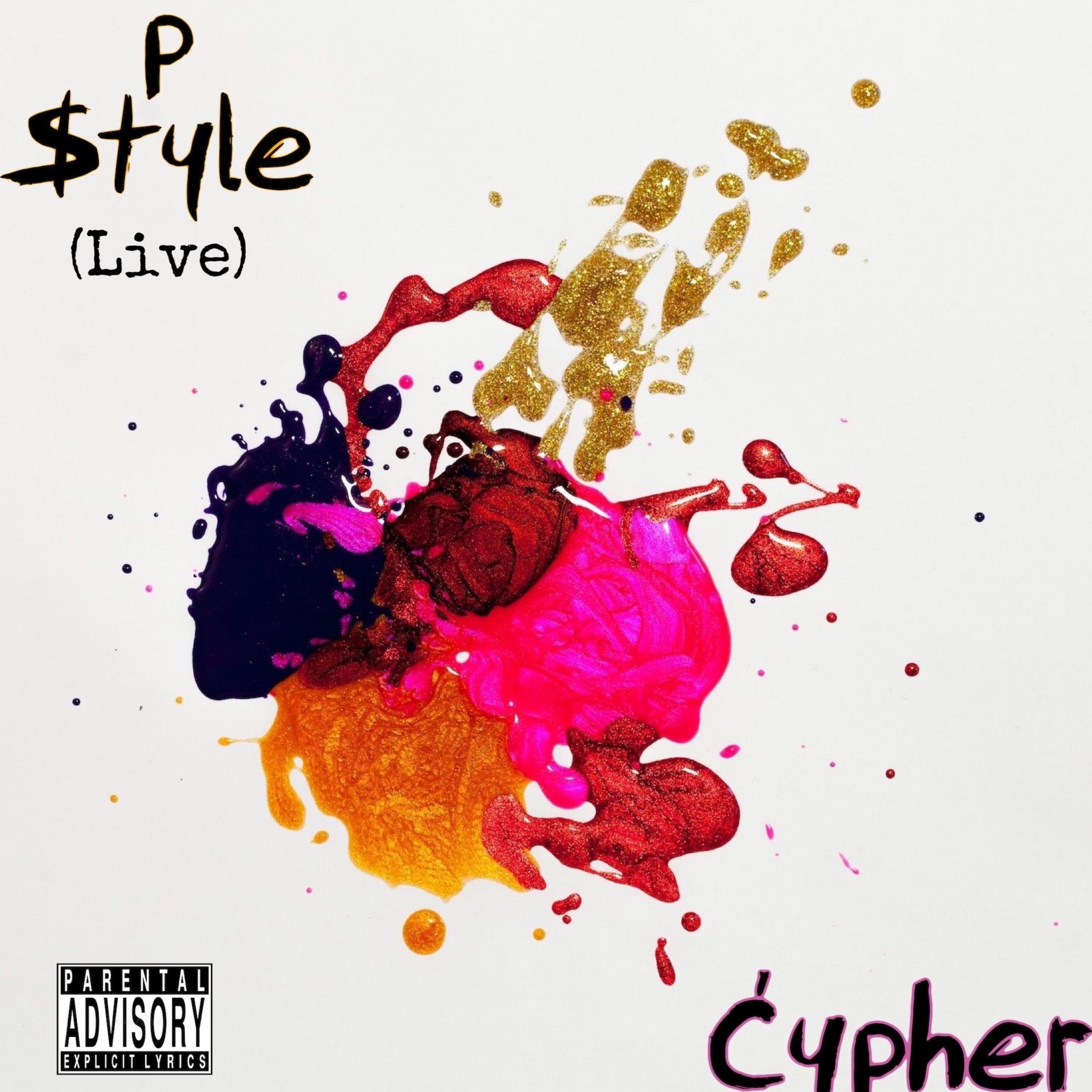 P $tyle (feat. Boss Marino & CapGoCrazy) (Live)