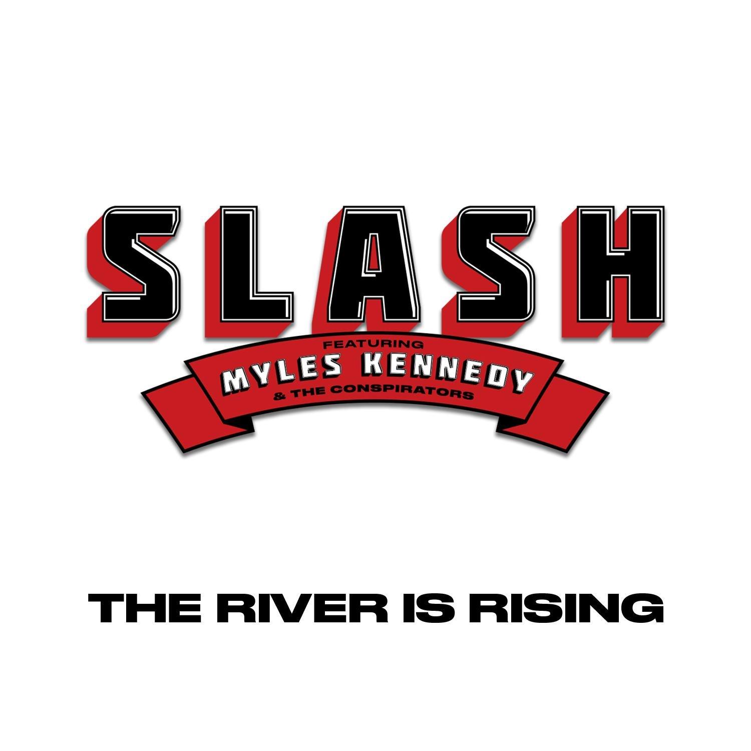 The River Is Rising (feat. Myles Kennedy and The Conspirators)_Slash_The River Is Rising (feat. Myles Kennedy and The Conspirators) | 在线播放_The River Is Rising (feat. Myles Kennedy and The Conspirators)歌词_The River Is Rising (feat. Myles Kennedy and The Conspirators)下载 | 网易云音乐