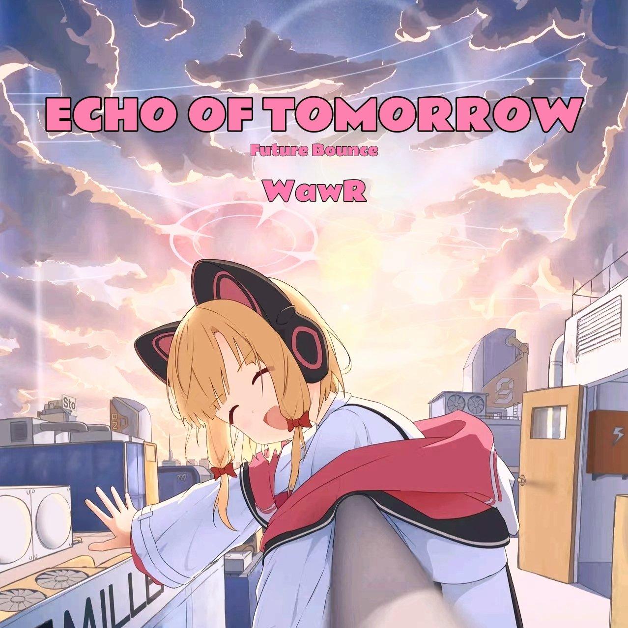 Echo Of Tomorrow