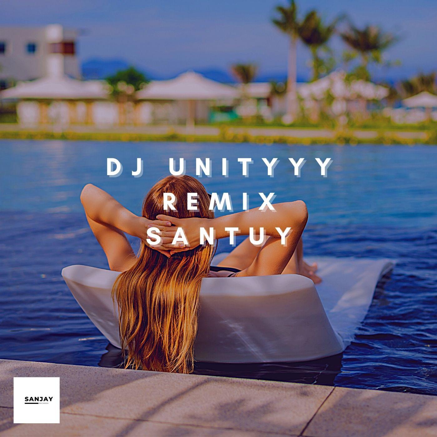 DJ Unityyy Remix Santuy