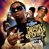 Drank Epidemic (I Dont Need No Host 3) (2 Disc)