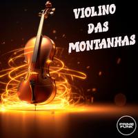 VIOLINO DAS MONTANHA