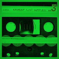 Arsheef (Lost Samples), Vol. 3