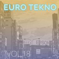 Euro Tekno, Vol. 18