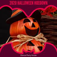 2020 Halloween Hoedown - Dance Party House