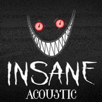 Insane (Acoustic)