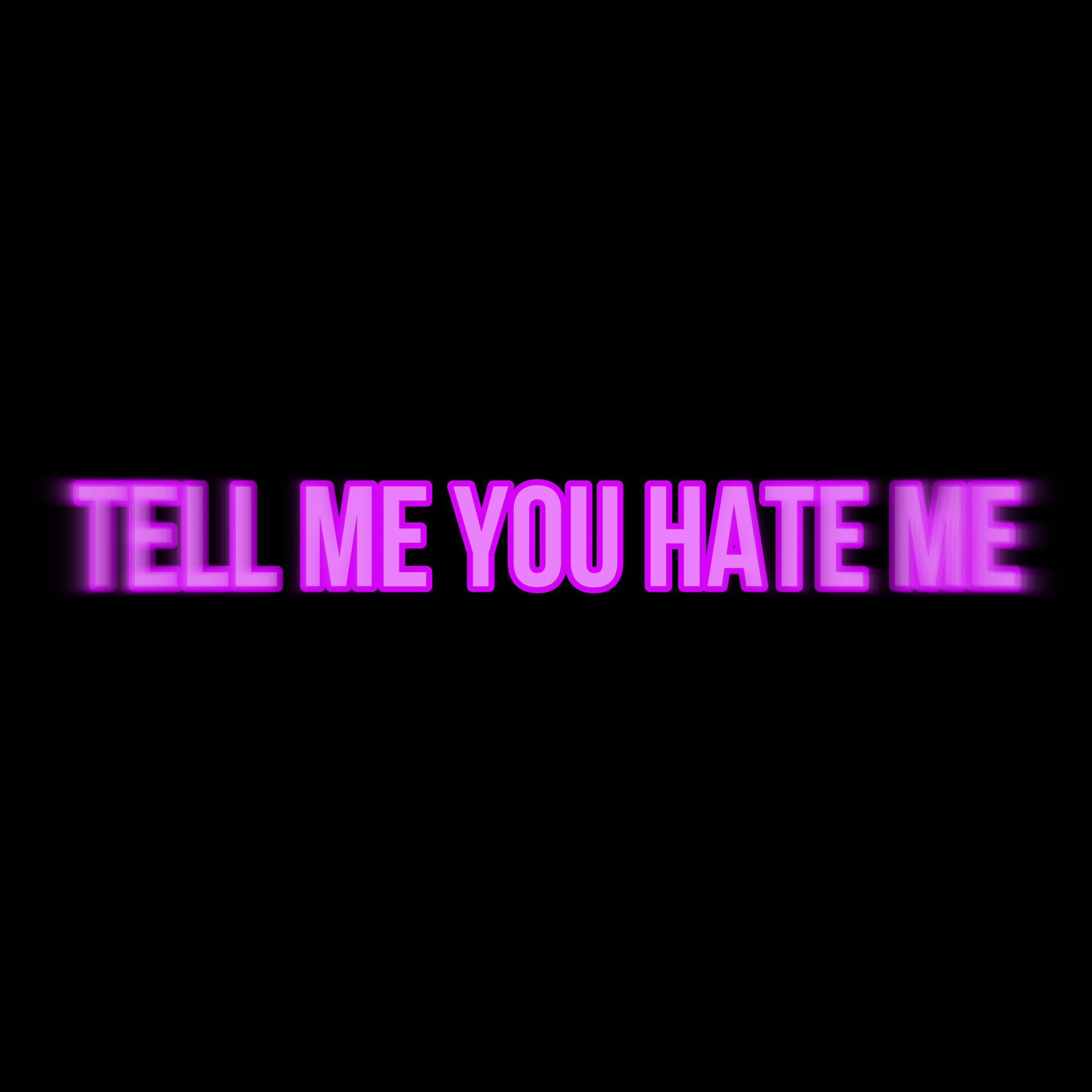 Tell me you hate me (feat. MXSTY! & Sk1hex)