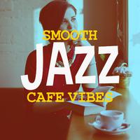 Smooth Jazz Cafe Vibes