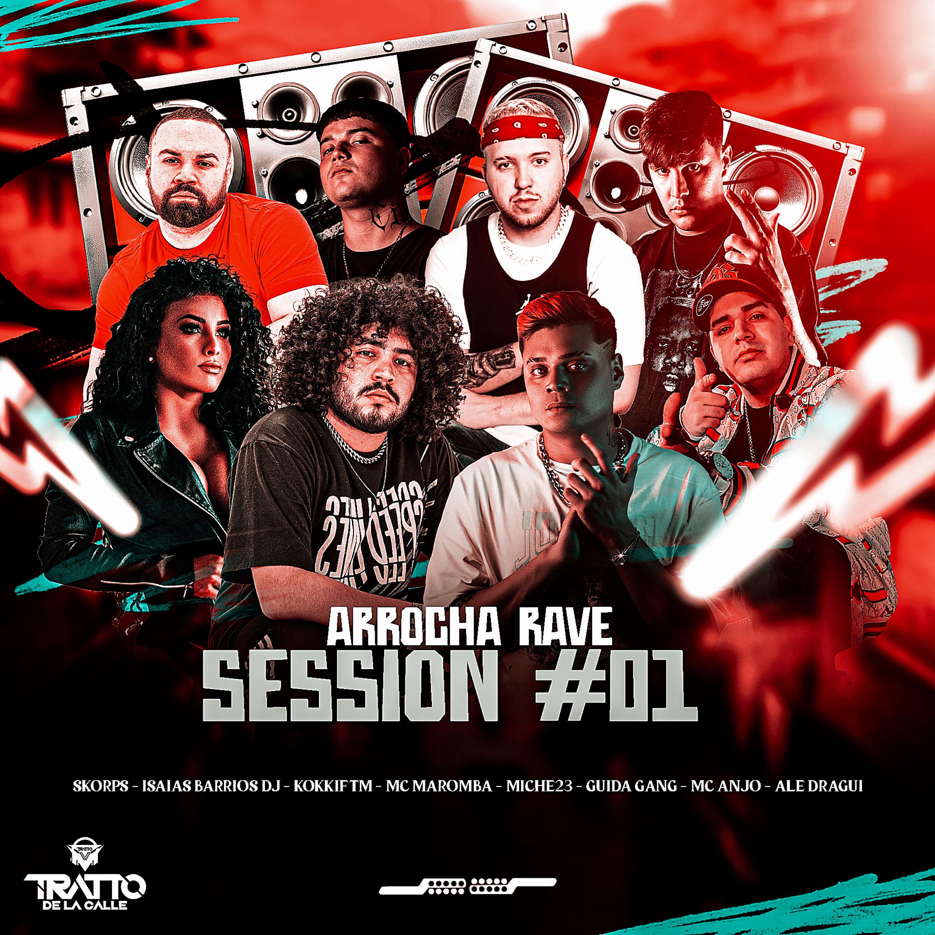 Arrocha Rave Session #01