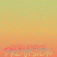 Developments Provision