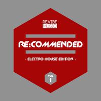 Re:Commended - Electro House Edition, Vol. 1