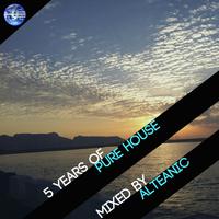 5 Years Of Pure House (Mixed by Alteanic)