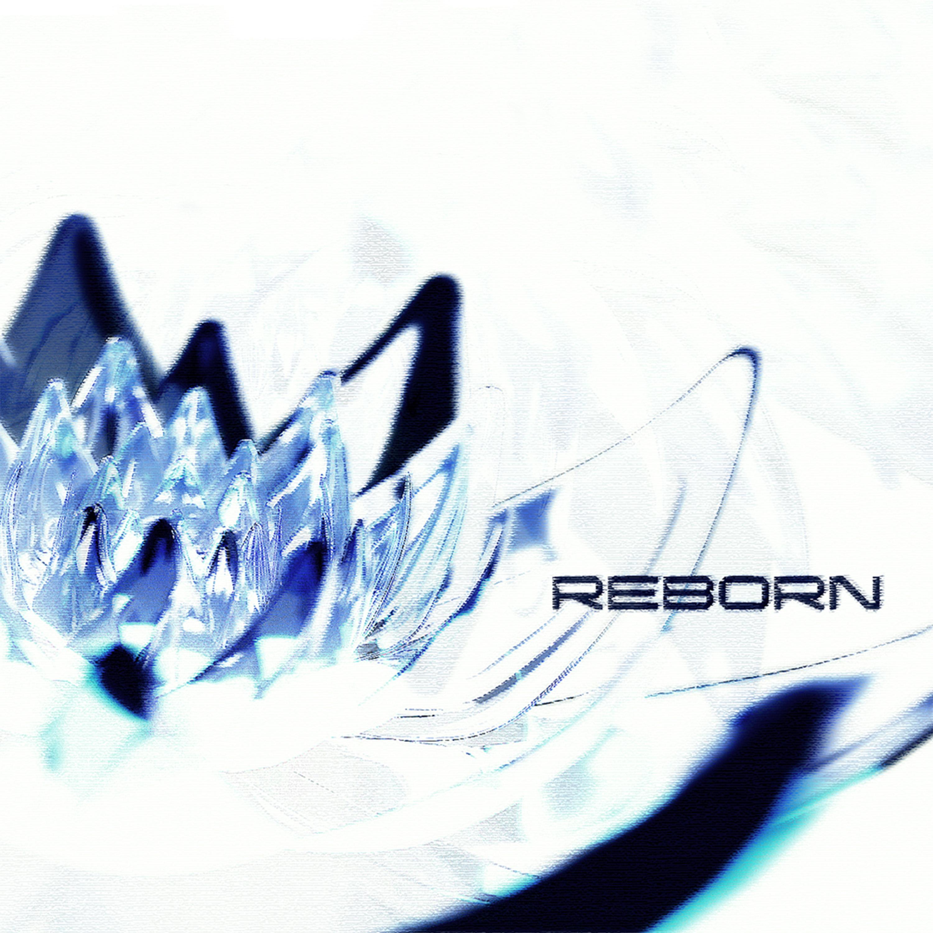 REBORN