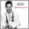 Julio Iglesias Jr - Stevie Wonder Medley (Overjoyed / I Just Called to Say I Love You / Isn't She Lovely)