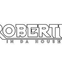 Roberth in da house