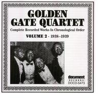 Golden Gate Quartet Vol. 2 (1938-1939)